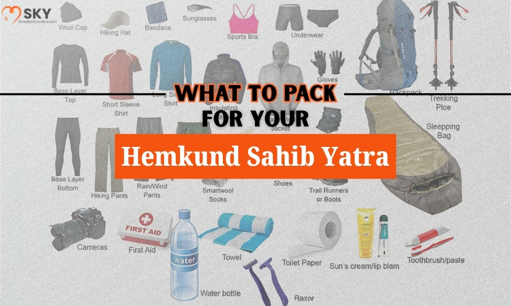 What to Pack for Your Hemkund Sahib Yatra